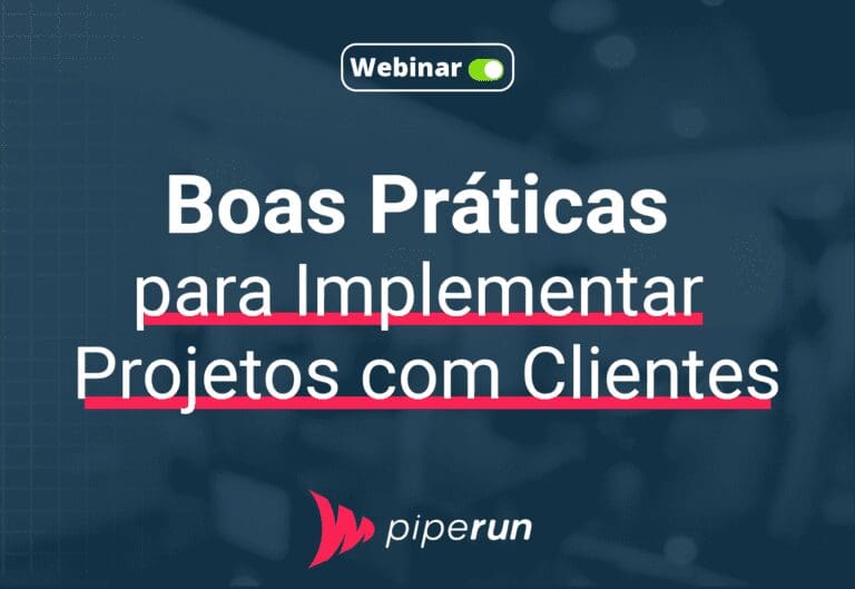 Boas práticas para implementar projetos com clientes