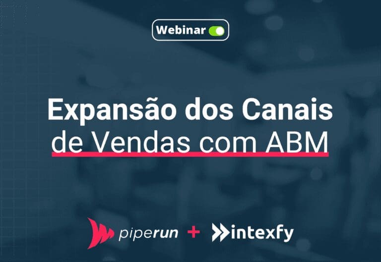 Expansão dos canais de vendas com ABM