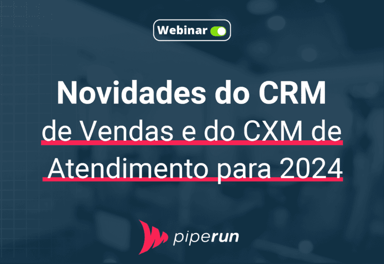 Novidades CRM de Vendas e CXM de Atendimento para 2024