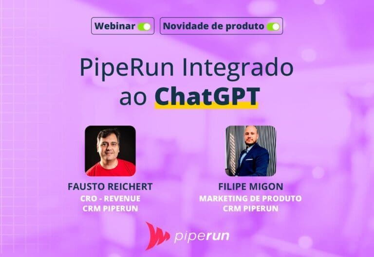 CRM de Vendas PipeRun integrado ao ChatGPT